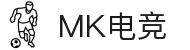 服务方向 | MK电竞-你的全能电竞伙伴